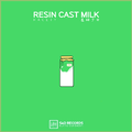 Resin Cast Milk