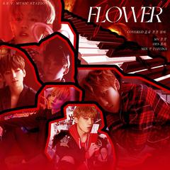 Flower（翻自SEVENTEEN）