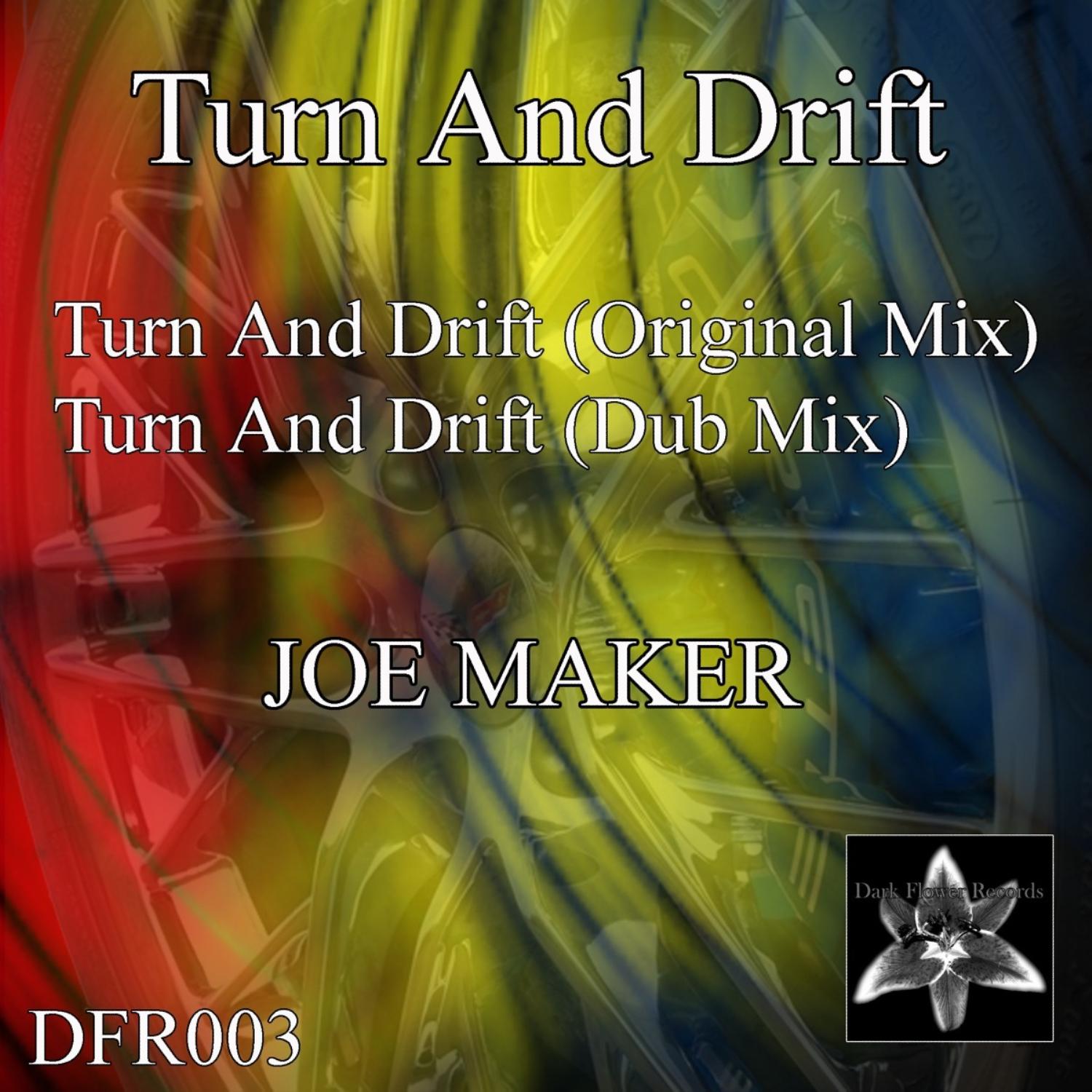 Turn and Drift