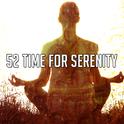 52 Time For Serenity专辑