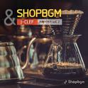 shopBGM & J-Clef 카페이야기 Vol.2专辑