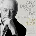 Any Dream Will Do' - The Best of Tim Rice专辑