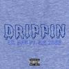 LilDan - Drippin (feat. Big Rocc)