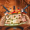 Eo Ciri - Vida De Chefe