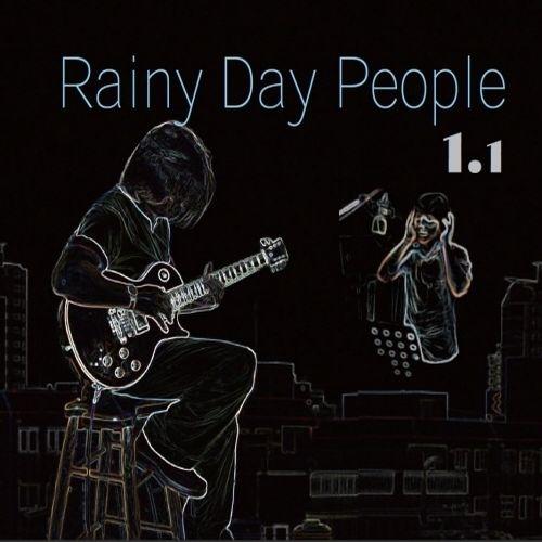 Rainy Day People 1.1专辑