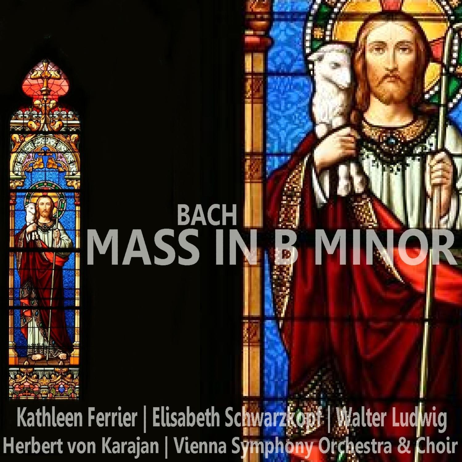 Bach: Mass in B Minor