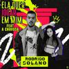 Rodrigo Solano - Ela Quer Jogar em Mim (feat. A Chavosa)