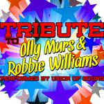 Tribute to Olly Murs & Robbie Williams专辑