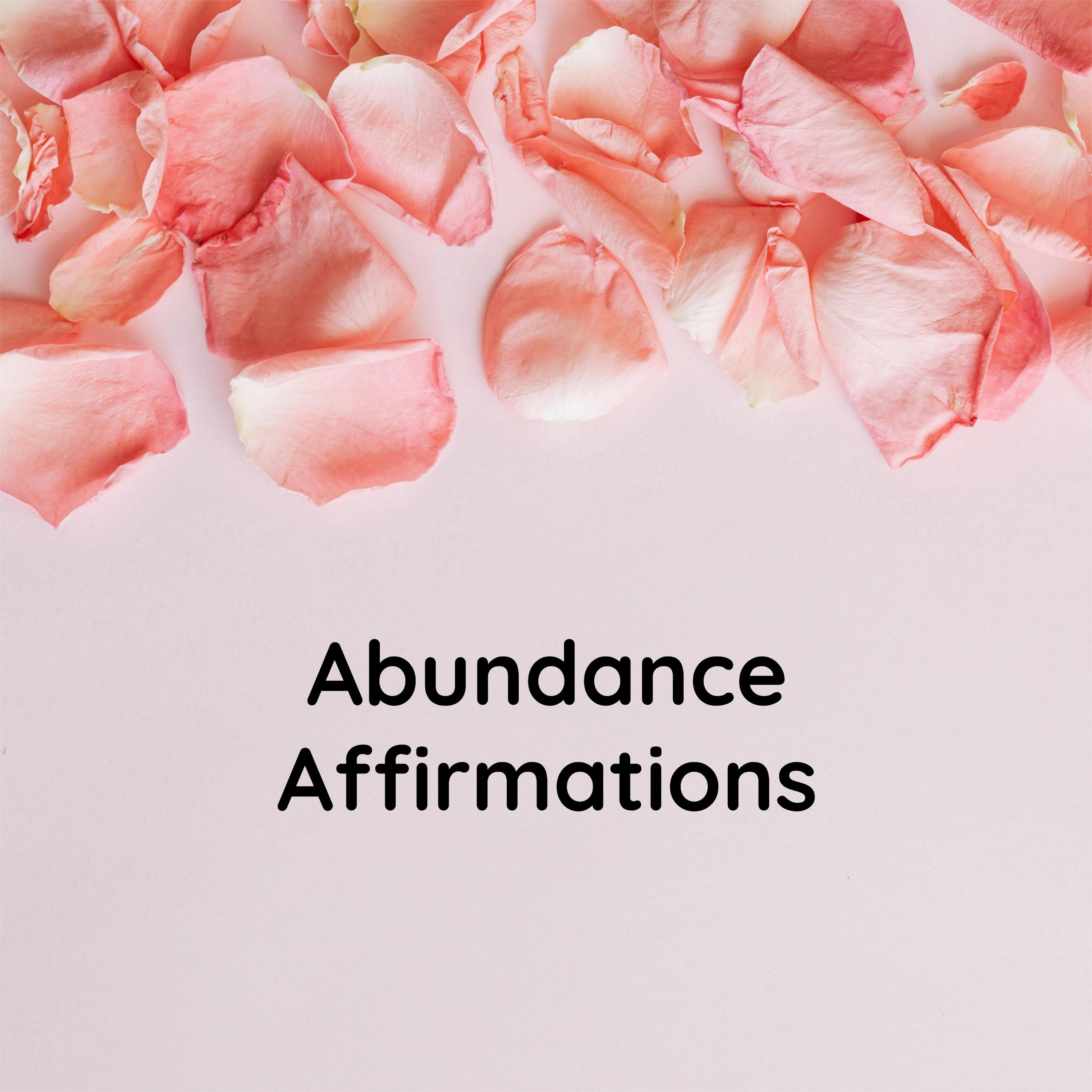 Abundance Affirmations