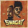 Gunda - Swagat (Lo Woh Aagaya)