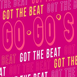 We Got the Beat - the Go-Go's (karaoke) 带和声伴奏