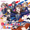 Dreamers Go!/Returns专辑