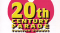 20th CENTURY PARADE专辑