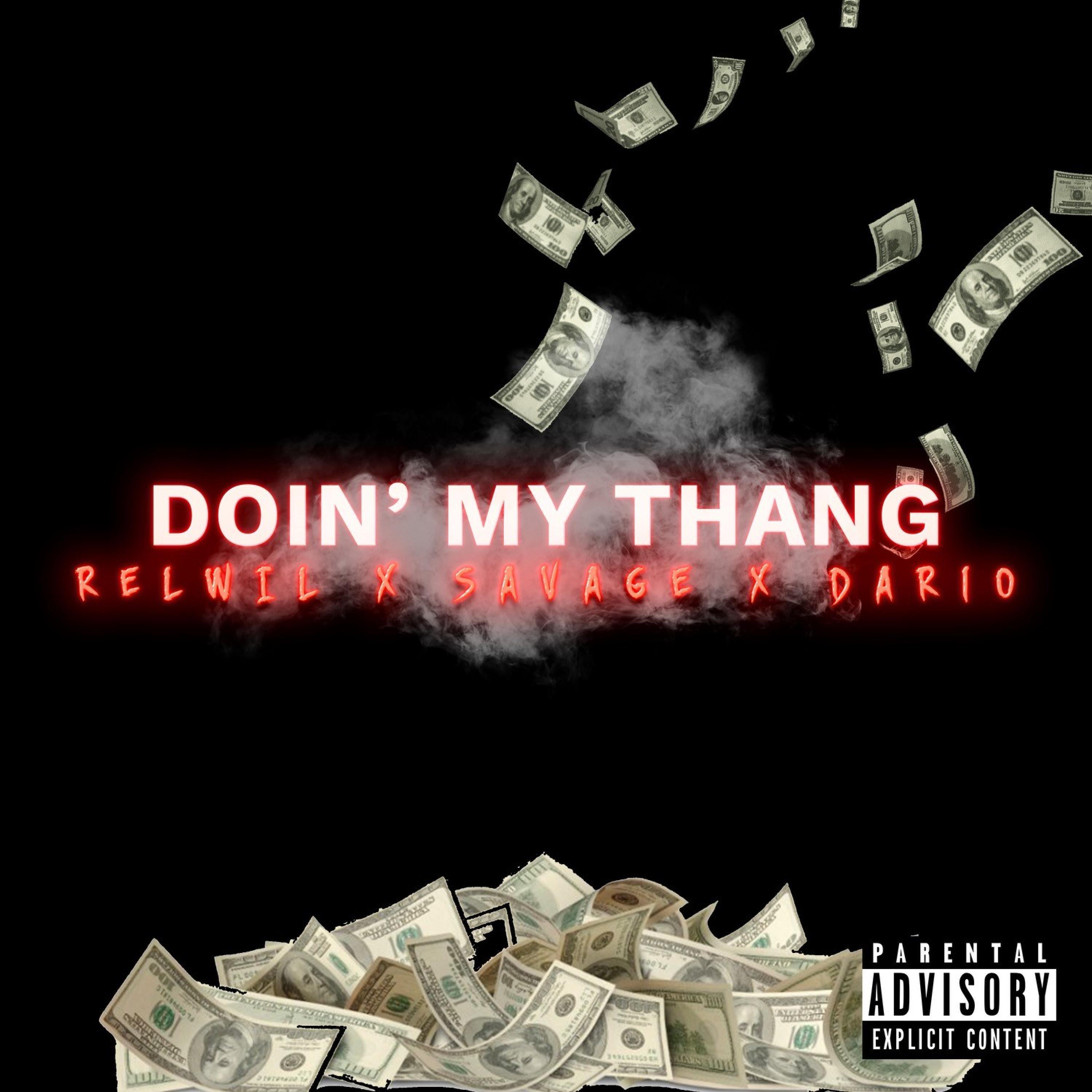 Doin My Thang (feat. ffn savage & dario)