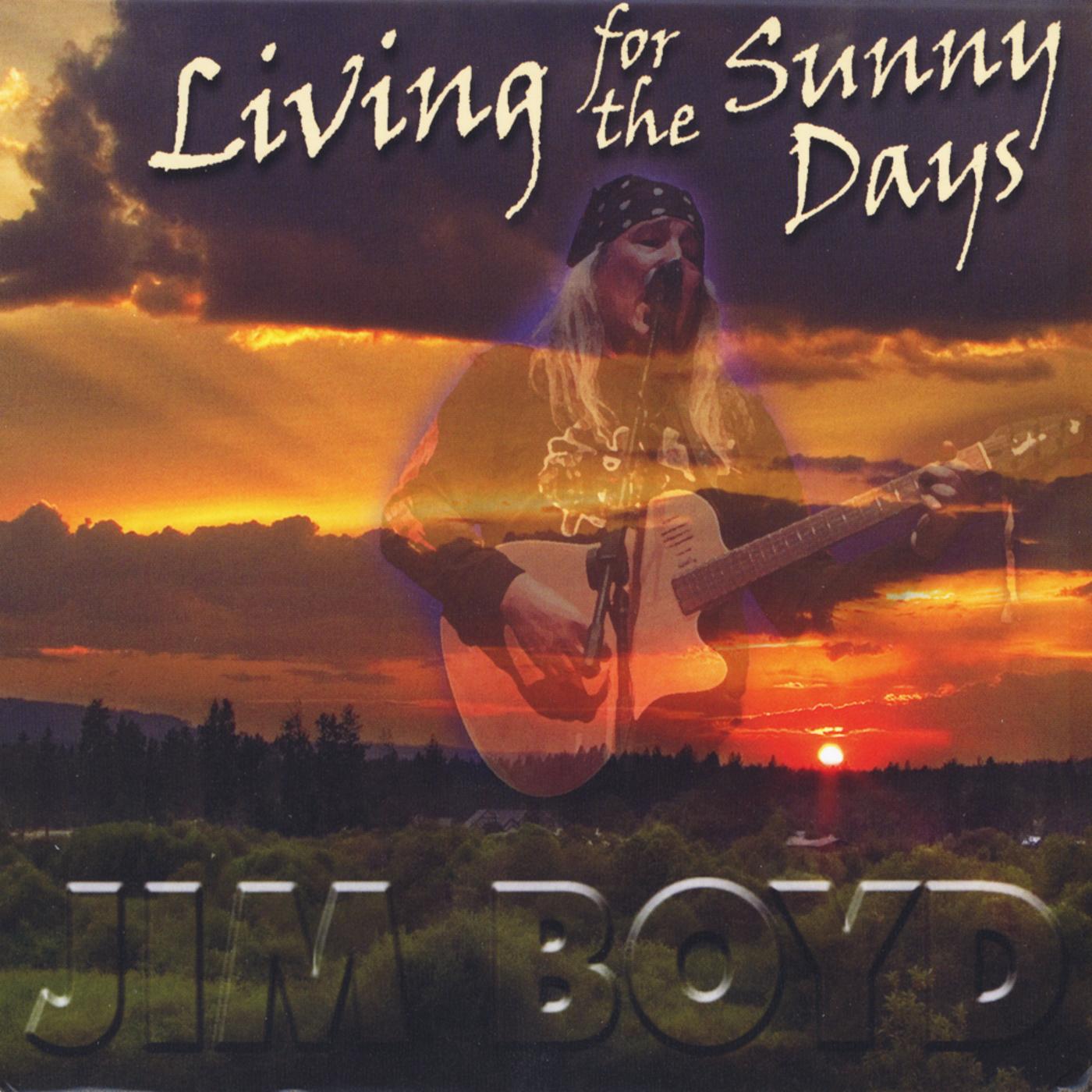 Living for the Sunny Days