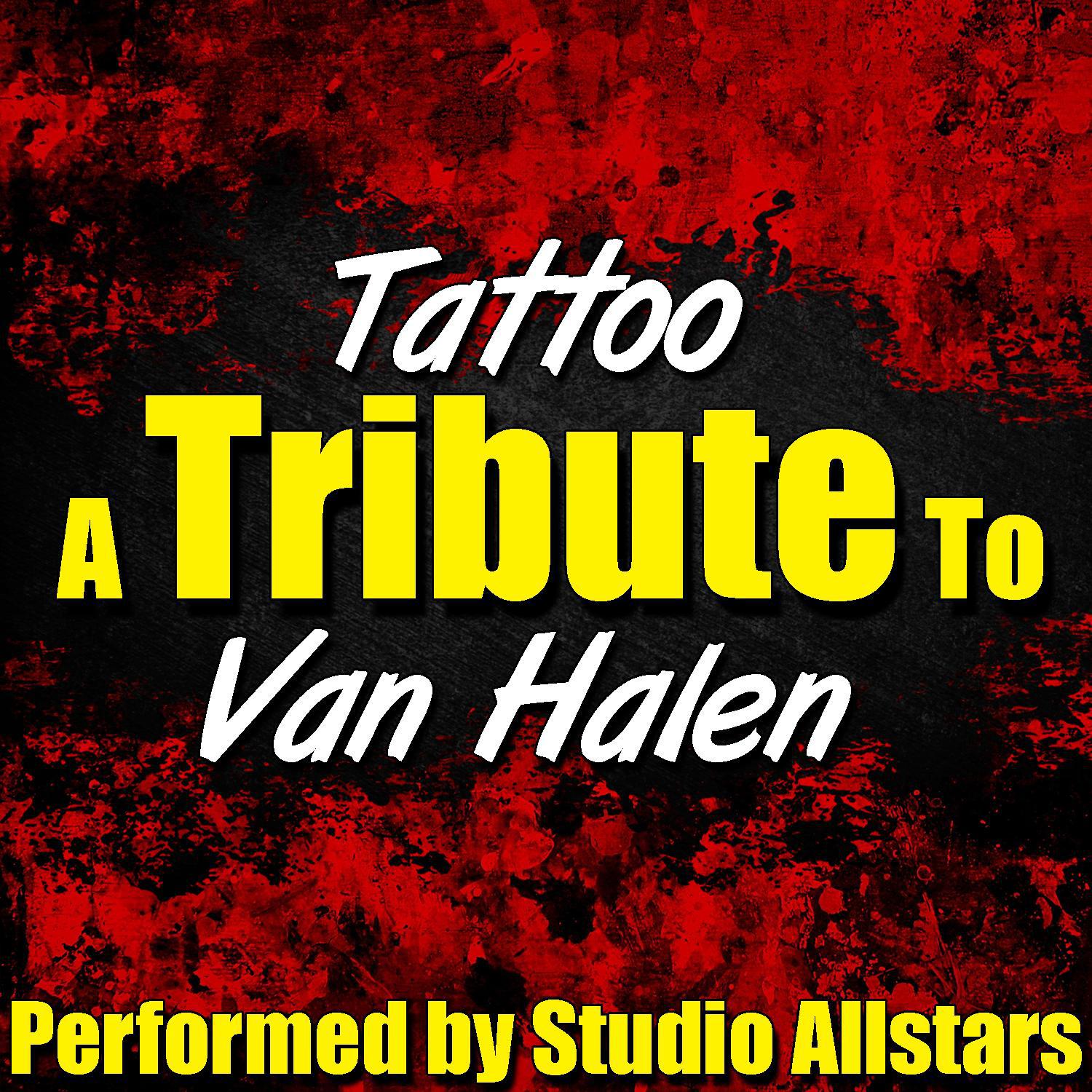 Tattoo (A Tribute to Van Halen) - Single专辑