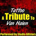 Tattoo (A Tribute to Van Halen) - Single