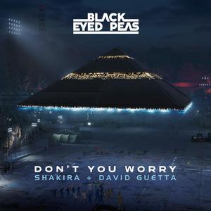 Black Eyed Peas、Shakira、David Guetta - Don't You Worry （降5半音）