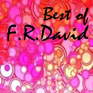 F.R.DAVID - MUSIC