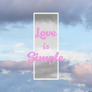 Love is Simple