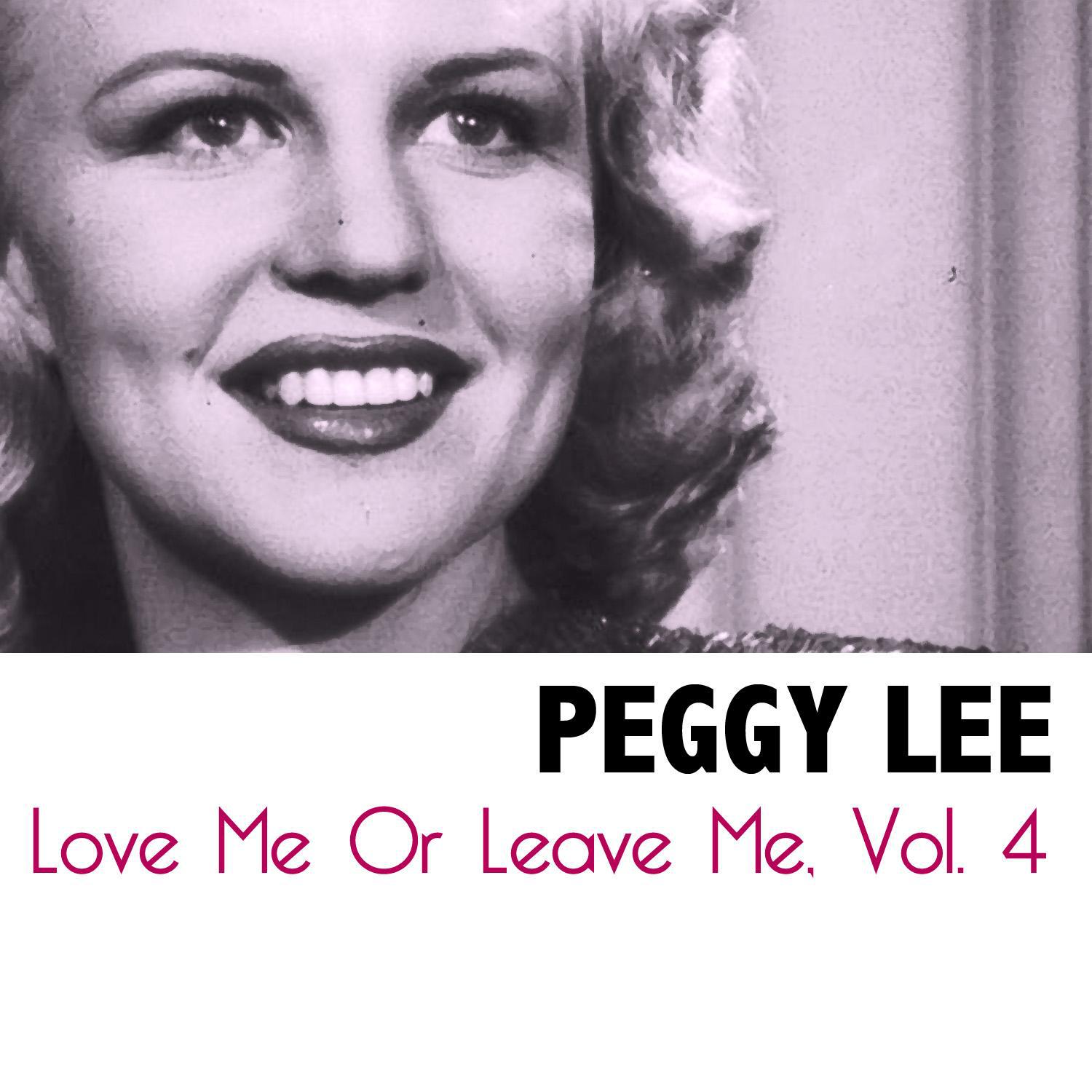 Love Me Or Leave Me, Vol. 4专辑
