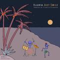 Illuvia - Just Smile EP