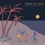 Illuvia - Just Smile EP专辑