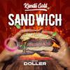 Kandii Gold - Sandwich (Radio Edit)