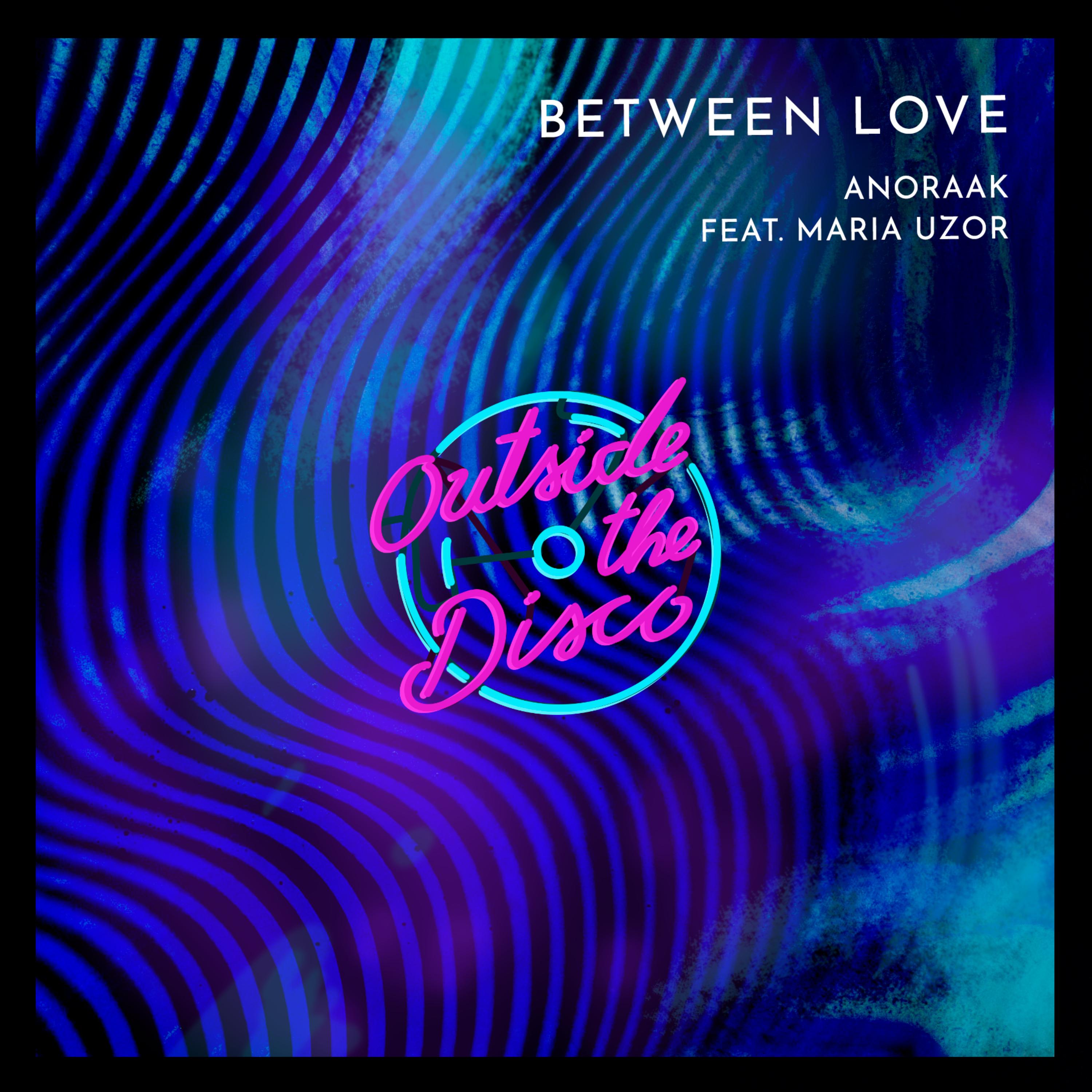 Between Love