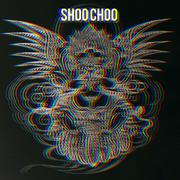SHOOCHOO