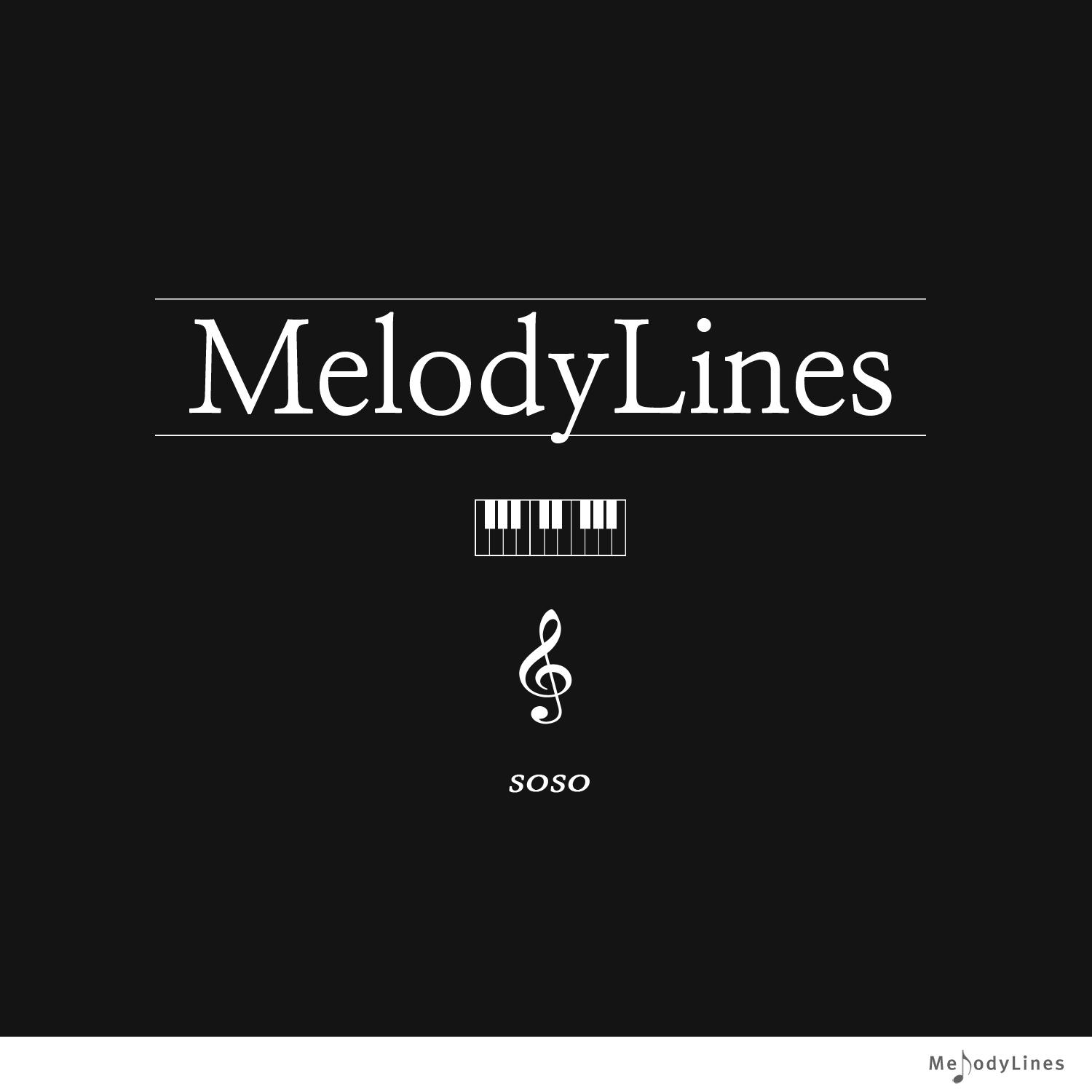 Melodylines - So so专辑