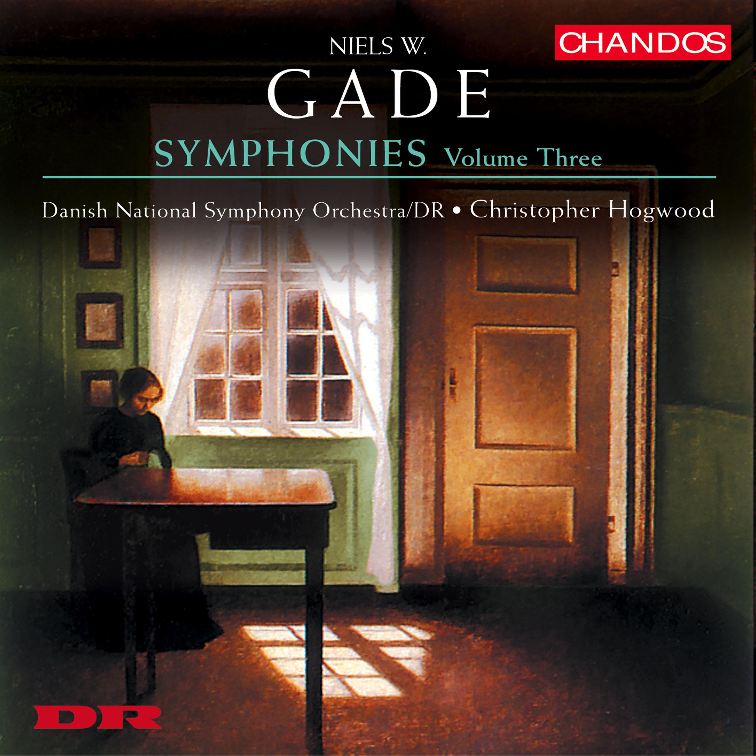 Gade: Symphonies, Vol. 3