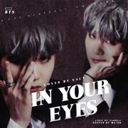 IN YOUR EYES（闵玧其0309庆生曲）