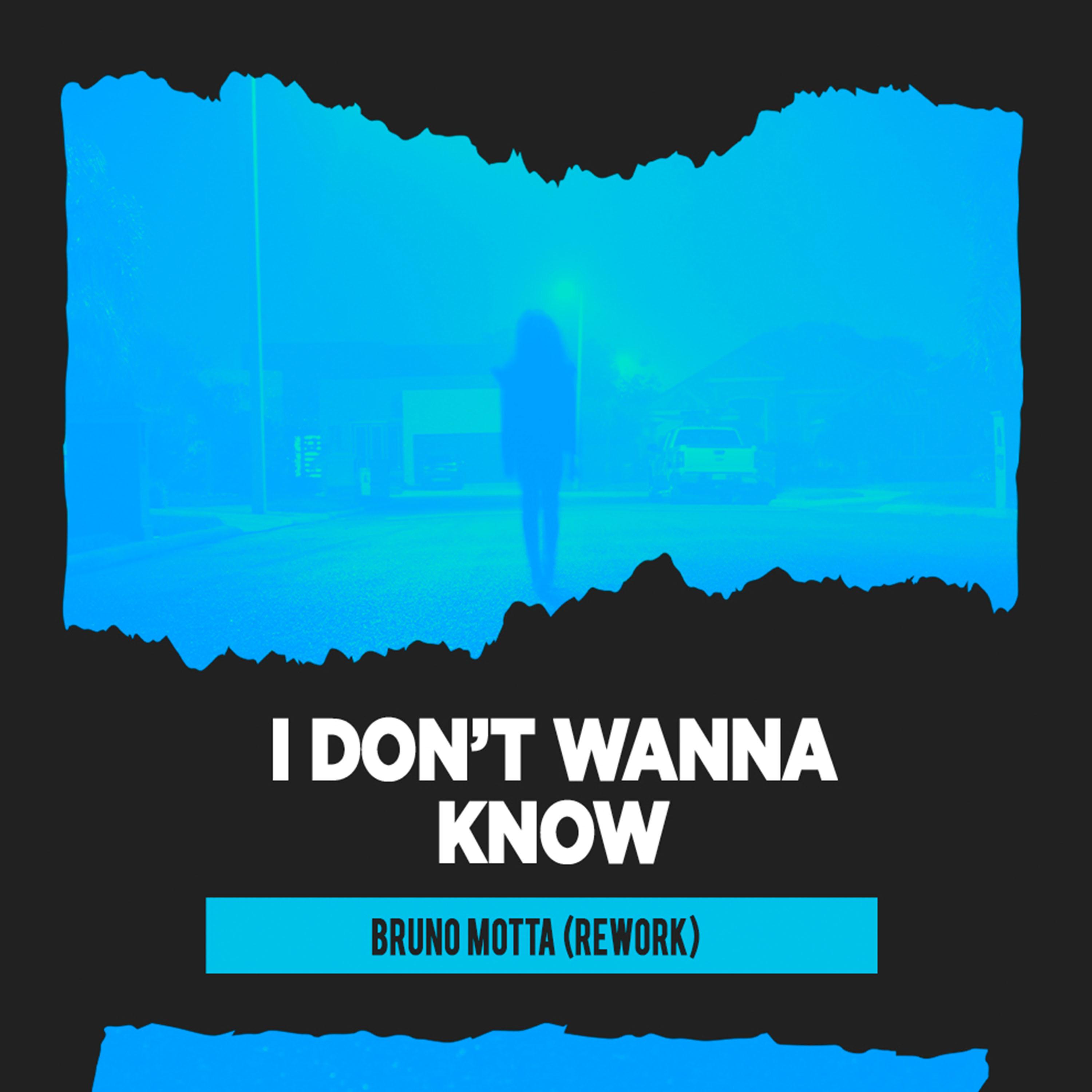i Dont Wanna Know ((Rework) Extended Remix)
