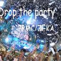 Drop the party