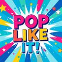 POP LIKE IT!专辑