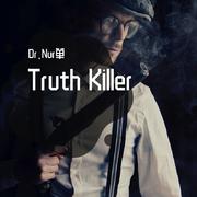 Truth Killer（真相杀手）