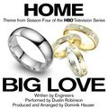 "Home" - Main Theme from Season 4 of the HBO Series "Big Love" (Engineers)