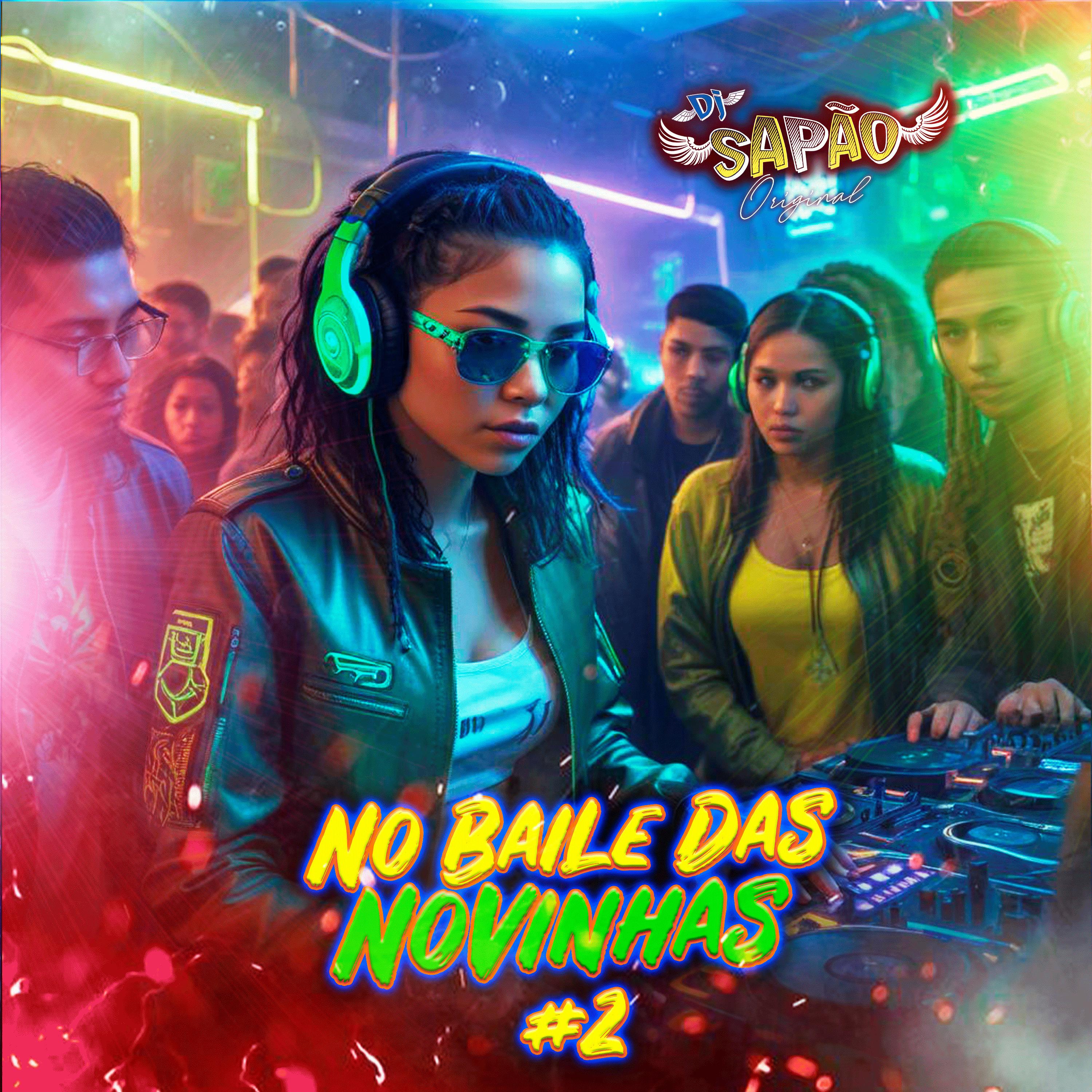 No Baile das Novinhas #2