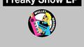 Freaky Show EP专辑