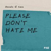 Please Don't Hate Me (Instruments)