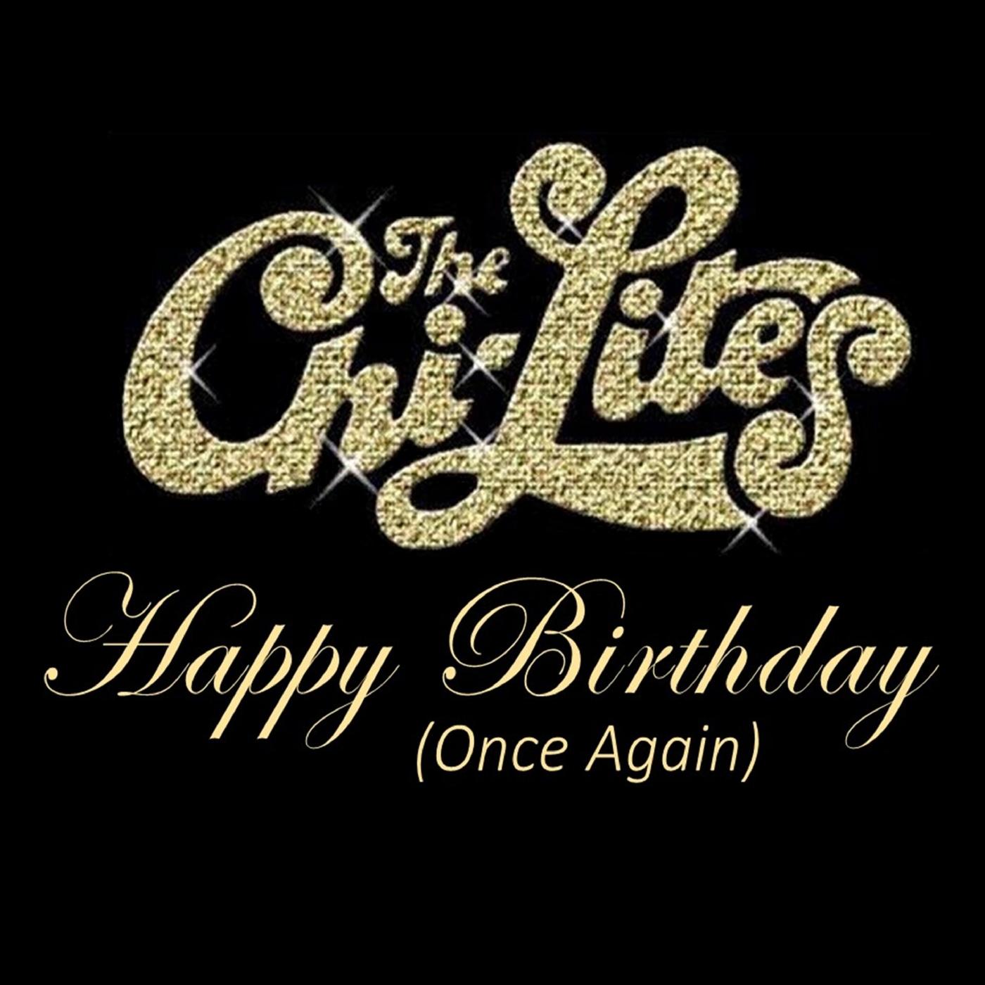 Happy Birthday (Once Again)