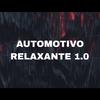 DJ Japa das Exclusivas - AUTOMOTIVO RELAXANTE 1.0