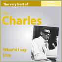 The Very Best of Ray Charles: What I'd Say专辑