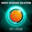 Vonyc Sessions Selection 07-2015专辑
