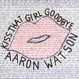 Kiss That Girl Goodbye
