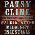 Walkin' After Midnight - Essentials