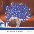 Harvest Remixes