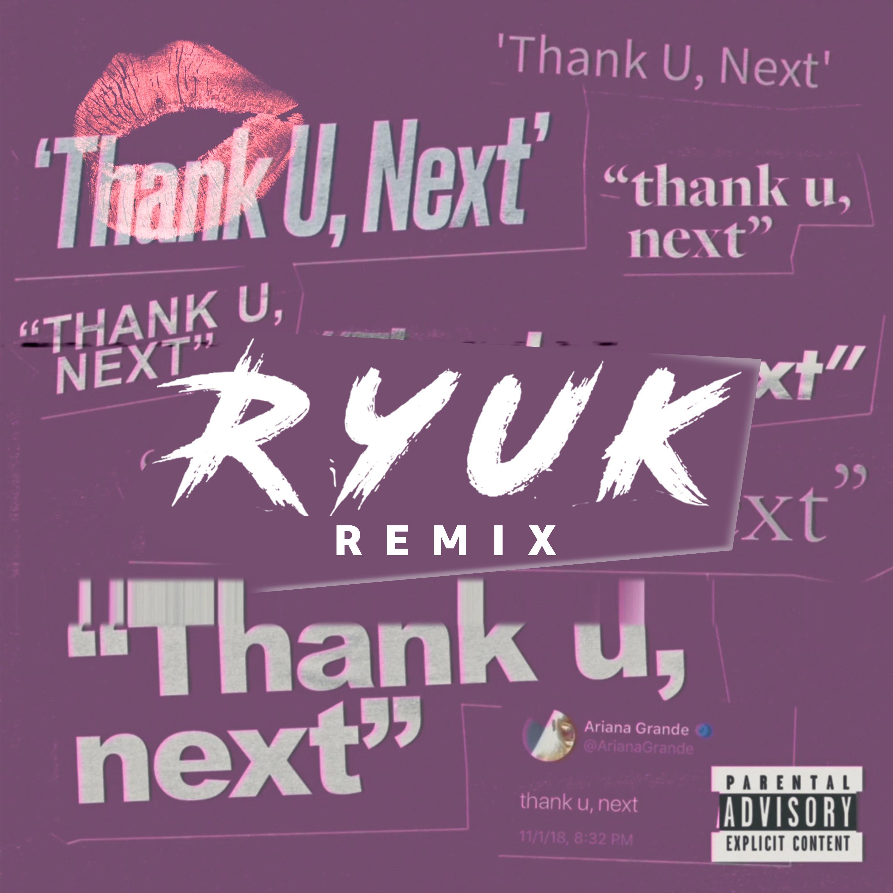 thank u, next (Ryuk Remix)专辑