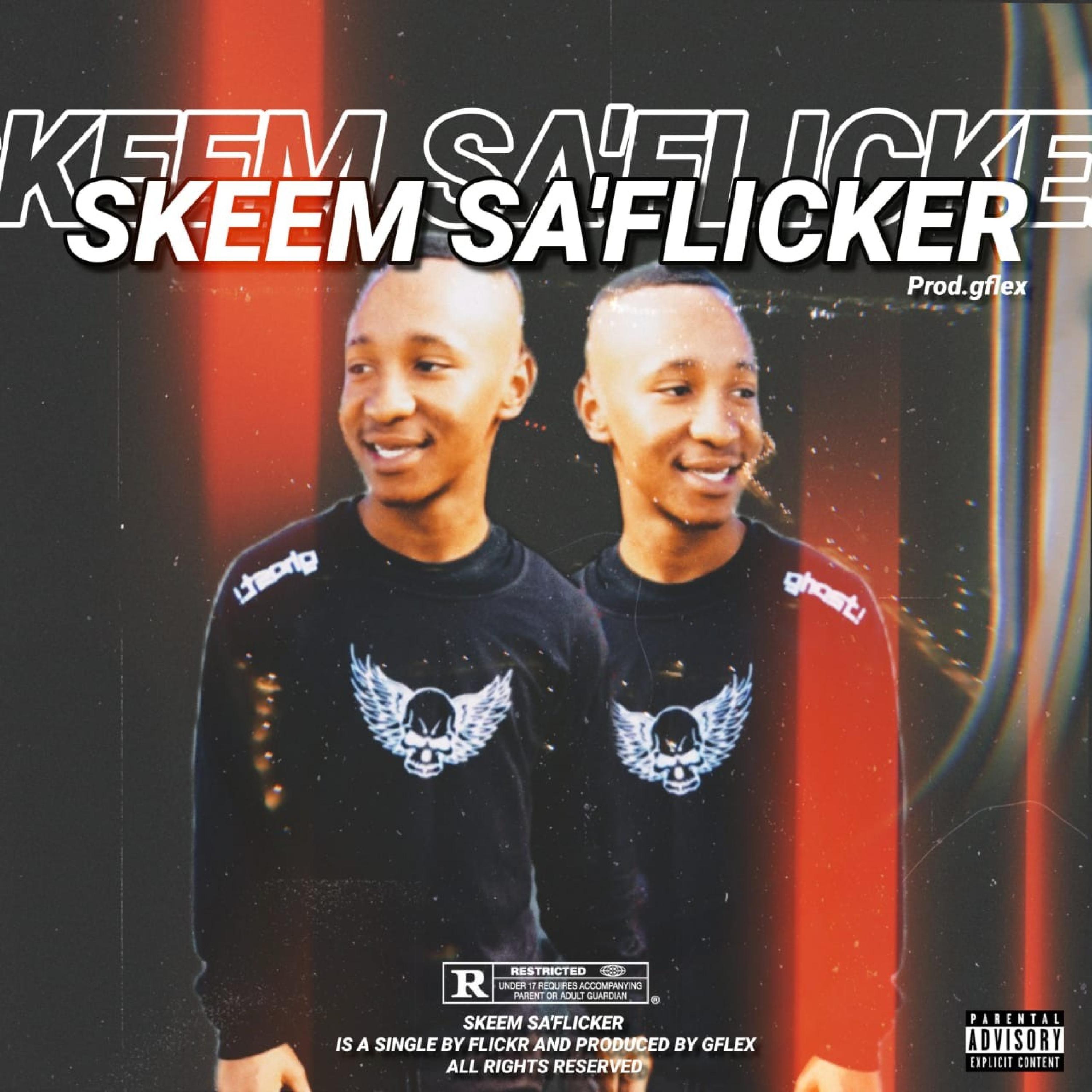 Skeem'sa Flicker
